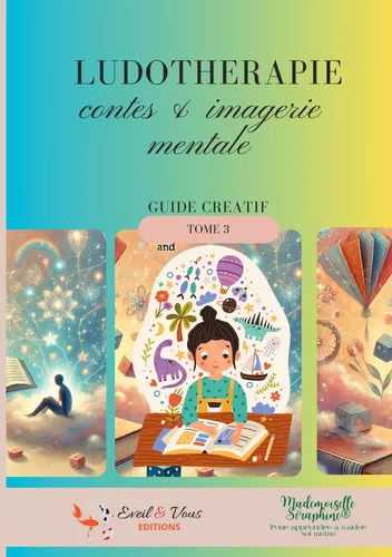 Ludotherapie - contes & imagerie mentale