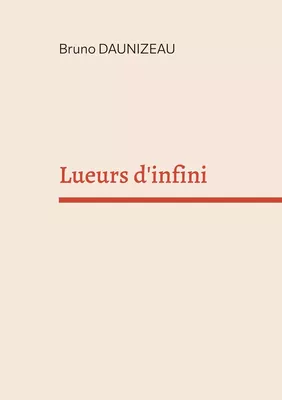 Lueurs d'infini