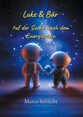 Luke & Bär Auf der Suche nach dem Energiestein