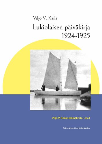 Lukiolaisen päiväkirja 1924-1925