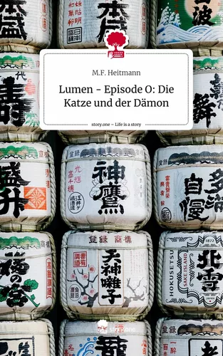 Lumen - Episode O: Die Katze und der Dämon. Life is a Story - story.one