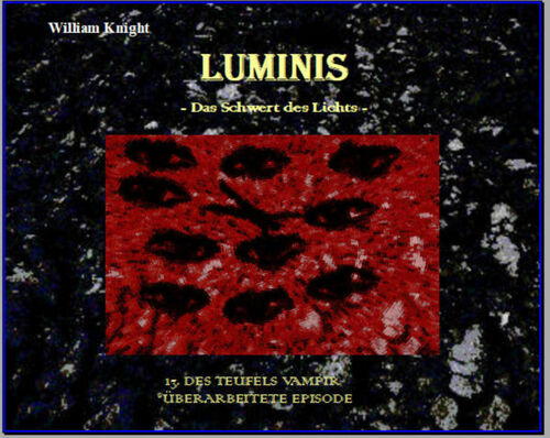 Luminis-Das Schwert des Lichts