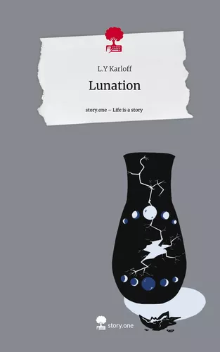 Lunation. Life is a Story - story.one