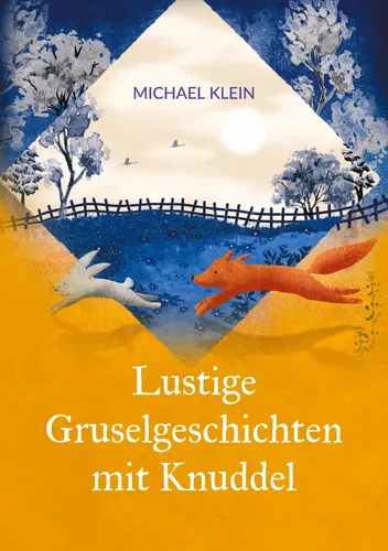 Lustige Gruselgeschichten mit Knuddel