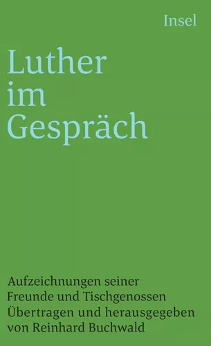 Luther im Gespräch