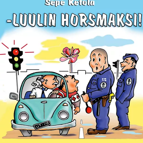 Luulin horsmaksi