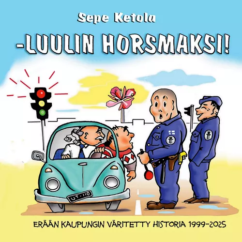 Luulin horsmaksi