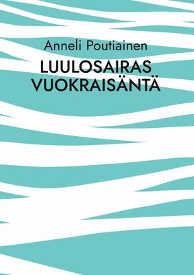 Luulosairas vuokraisäntä