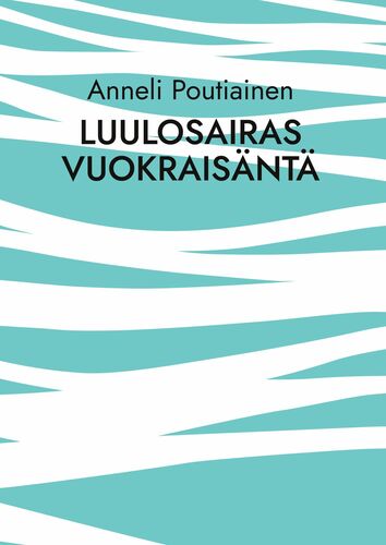 Luulosairas vuokraisäntä