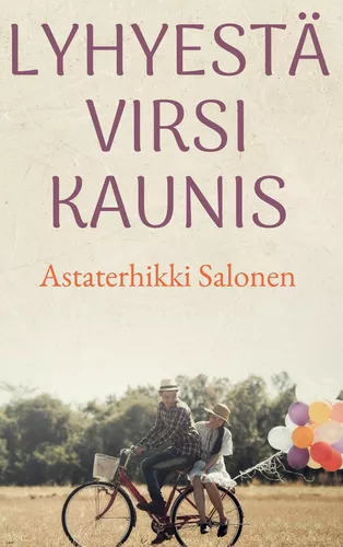 Lyhyestä virsi kaunis