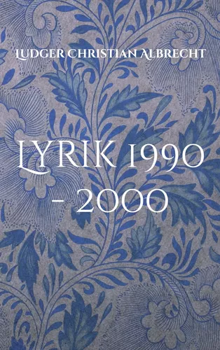 Lyrik 1990 - 2000