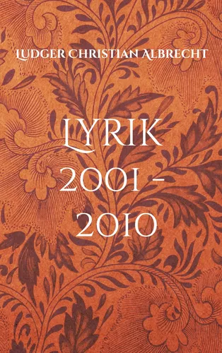 Lyrik 2001 - 2010