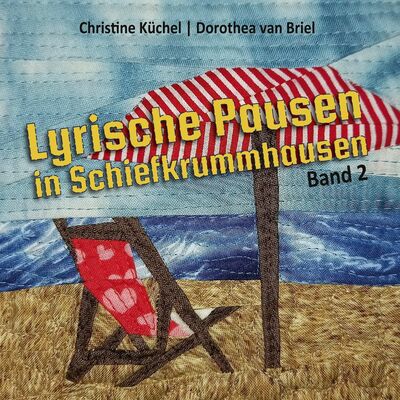 Lyrische Pausen in Schiefkrummhausen, Band 2