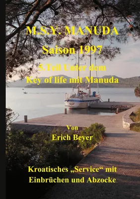 M.S.Y. Manuda Saison 1997