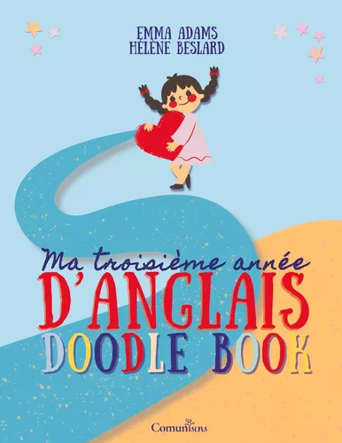 Ma troisième année d'anglais - Doodle Book