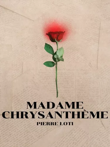 Madame Chrysanthème