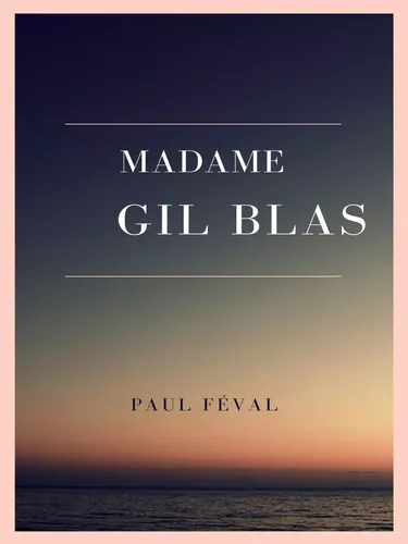 Madame Gil Blas