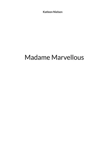 Madame Marvellous