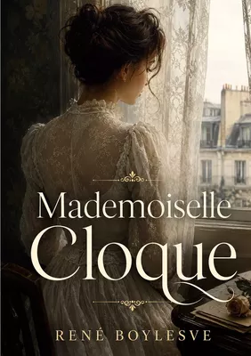 Mademoiselle Cloque