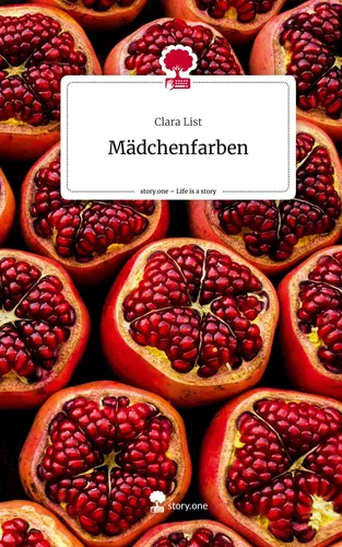 Mädchenfarben. Life is a Story - story.one