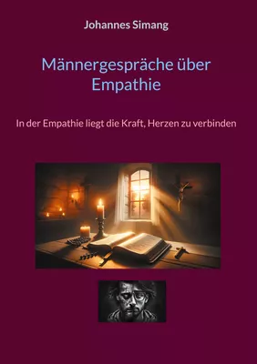 Männergespräche über Empathie