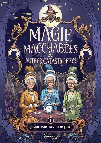 Magie, Macchabées et autres catastrophes