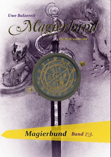 Magierbund Band 1-3