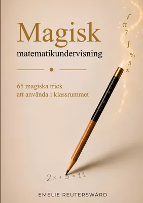 Magisk matematikundervisning