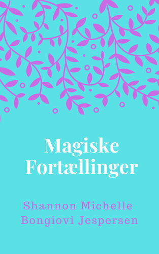 Magiske Fortællinger