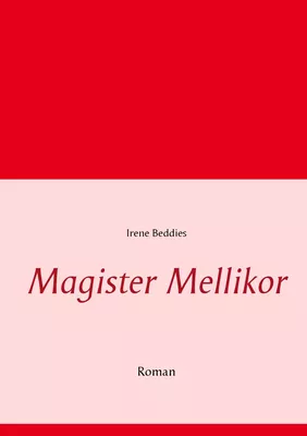 Magister Mellikor