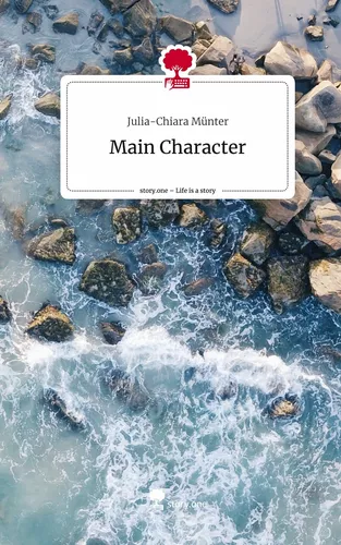 Main Character. Life is a Story - story.one