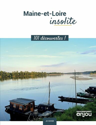 Maine et Loire insolite