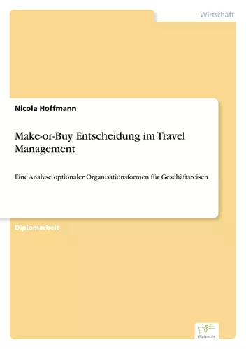 Make-or-Buy Entscheidung  im Travel Management