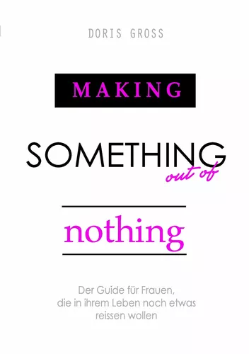 Making Something out of Nothing