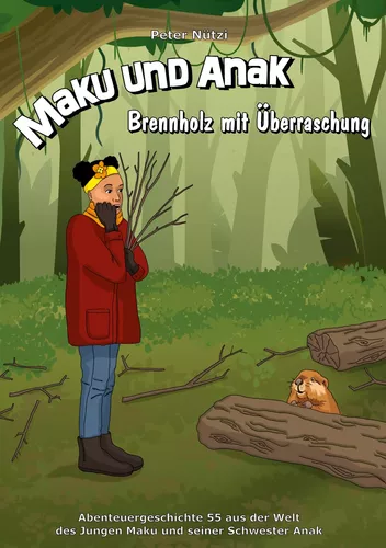 Maku und Anak Brennholz mit Überraschung