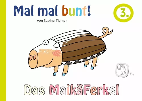 Mal mal bunt! 3 Das Maikäferkel