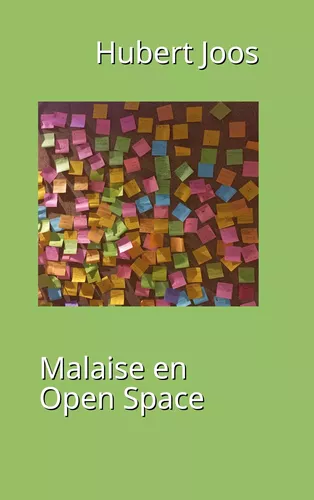 Malaise en Open Space