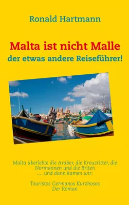 Malta ist nicht Malle