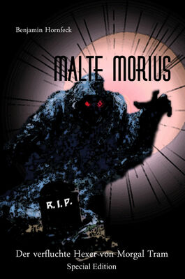 Malte Morius  Der verfluchte Hexer von Morgal Tram Special Edition