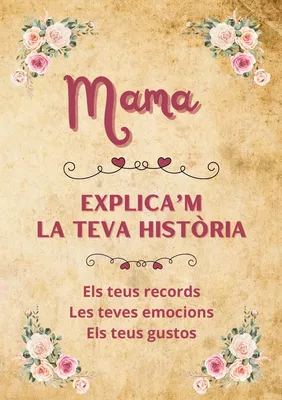 Mama, explica'm la teva història