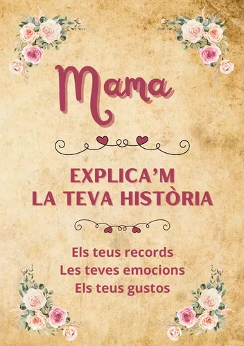 Mama, explica'm la teva història