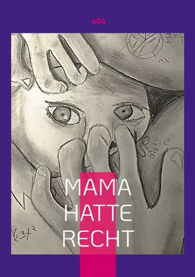 Mama Hatte Recht