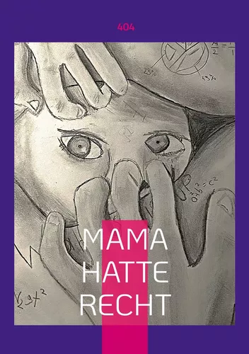 Mama Hatte Recht
