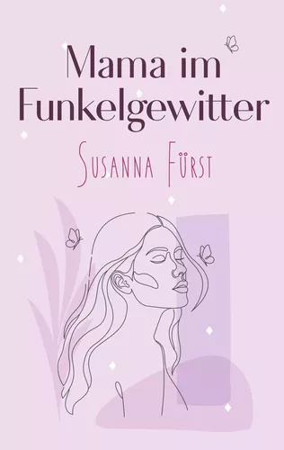 Mama im Funkelgewitter