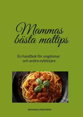 Mammas bästa mattips