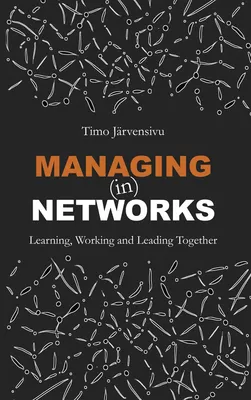Managing (in) Networks