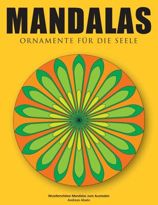 Mandalas - Ornamente für die Seele