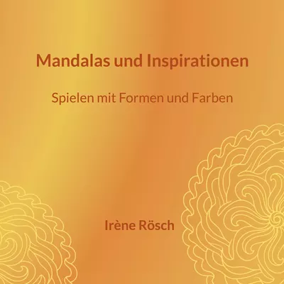 Mandalas und Inspirationen