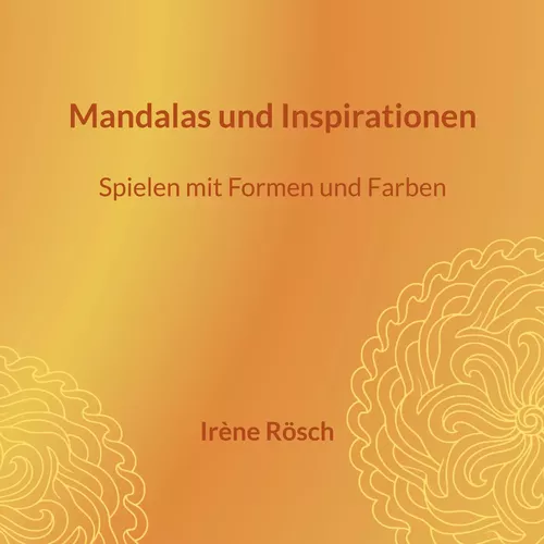 Mandalas und Inspirationen