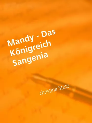 Mandy - Das Königreich Sangenia